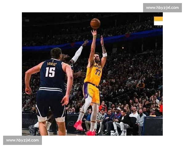 湖人对决掘金上半场攻防博弈明星表现与走势解析关键回合战术变化